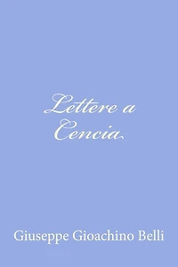 Lettere a Cencia