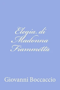 Elegia di Madonna Fiammetta
