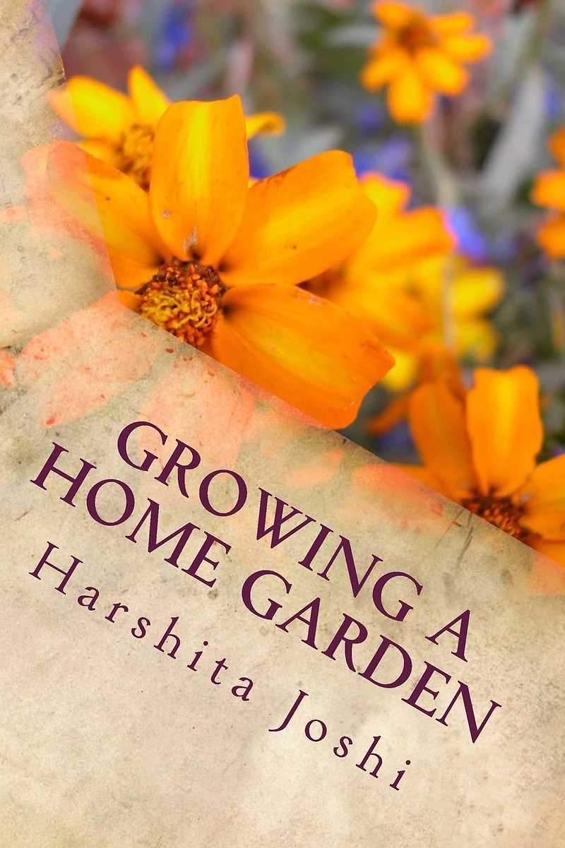 Growing a Home Garden: A Simple Guide for Beginners