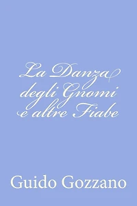 La danza degli gnomi e altre fiabe