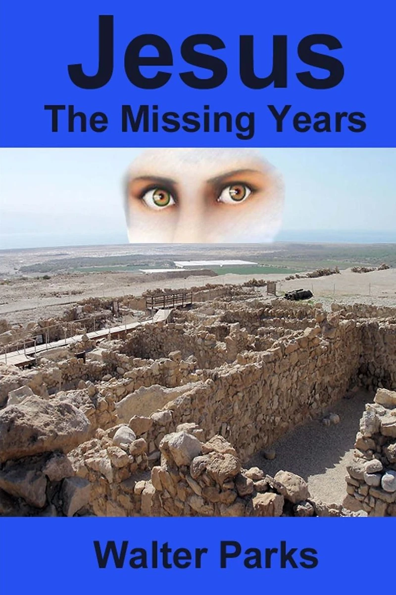 Jesus: The Missing Years (Unabridged)