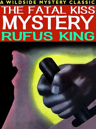 The Fatal Kiss Mystery