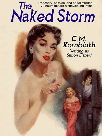 The Naked Storm: A Classic Crime Novel