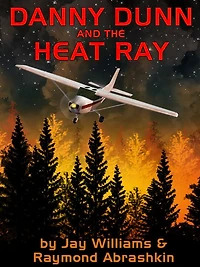 Danny Dunn and Heat Ray