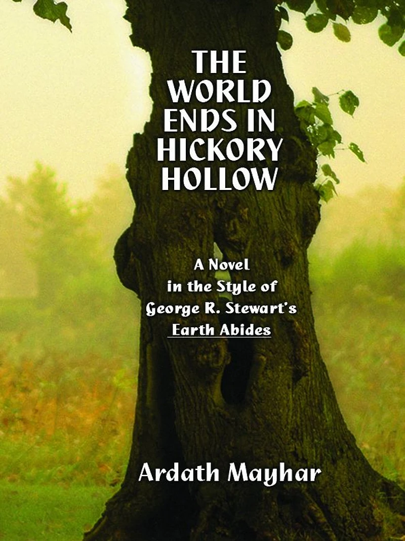 The World Ends Hickory Hollow