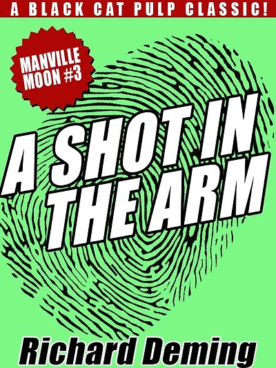 A Shot in the Arm: Manville Moon #3
