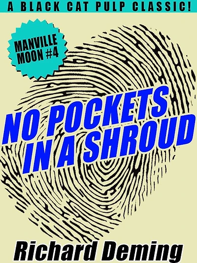 No Pockets In a Shroud: Manville Moon #4
