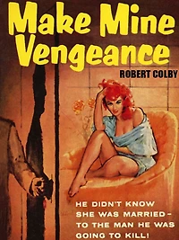 Make Mine Vengeance