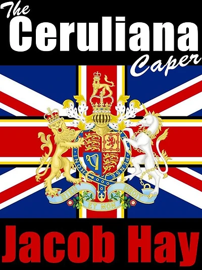 The Ceruliana Caper