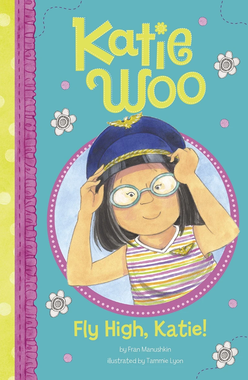 Fly High, Katie! (Katie Woo Series)