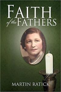 Faith Of The Fathers