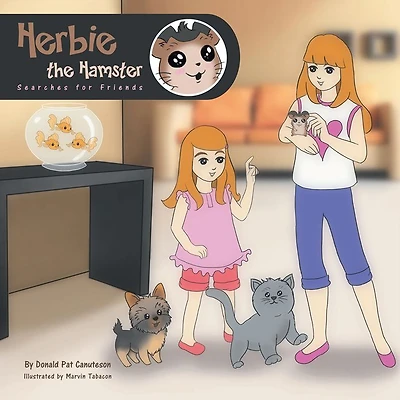 Herbie the Hamster Searches for Friends