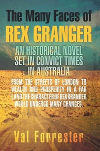 The Many Faces of Rex Granger