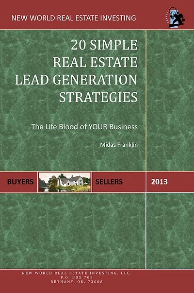 20 Simple Real Estate Lead Generation Strategies: The Life Blood Of Your Business