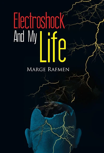 Electroshock And My Life