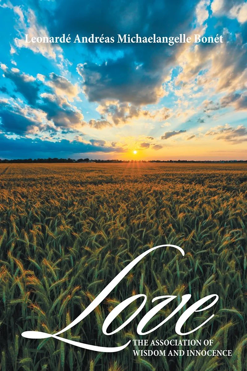 Love: The Association of Wisdom and Innocence