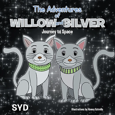 The Adventures of Willow and Silver: Journey to Space
