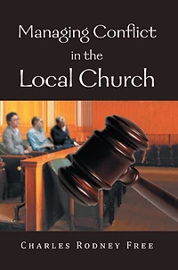Managing Conflict in the Local Church