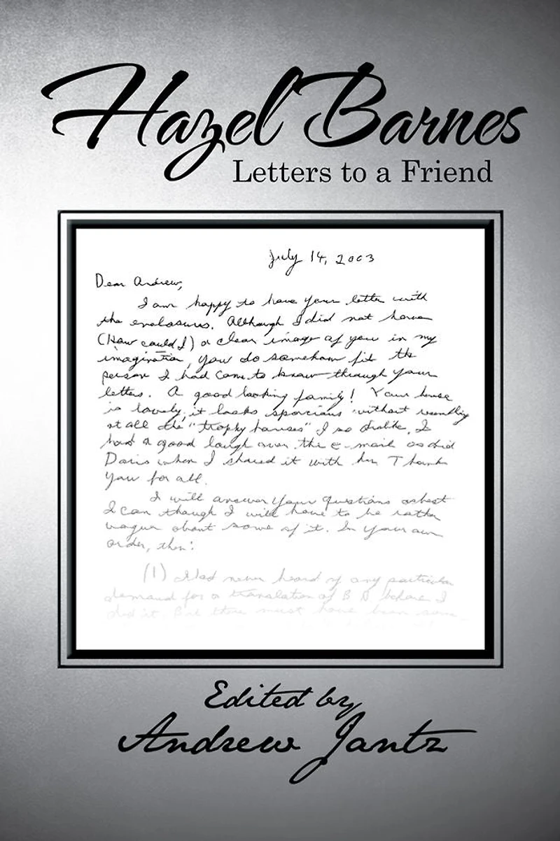 Hazel Barnes: Letters to a Friend