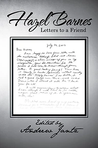Hazel Barnes: Letters to a Friend