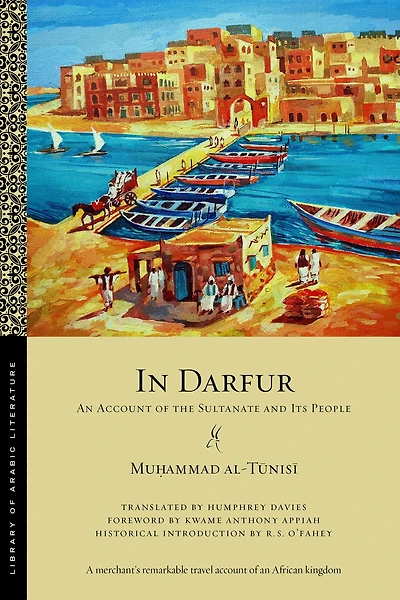 Darfur: An Account of the Sultanate and Its People