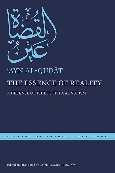 The Essence of Reality: A Defense Philosophical Sufism