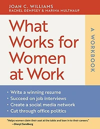 What Works for Women at Work: A Workbook