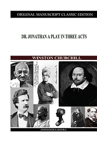Dr. Jonathan A Play Three Acts
