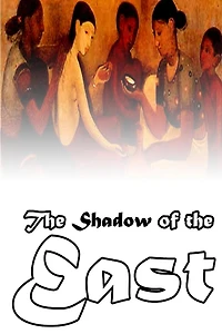 the Shadow of East