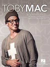 The Best of TobyMac Songbook
