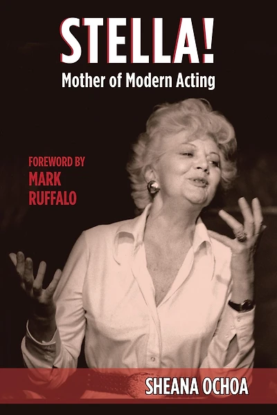 Stella!: Mother of Modern Acting