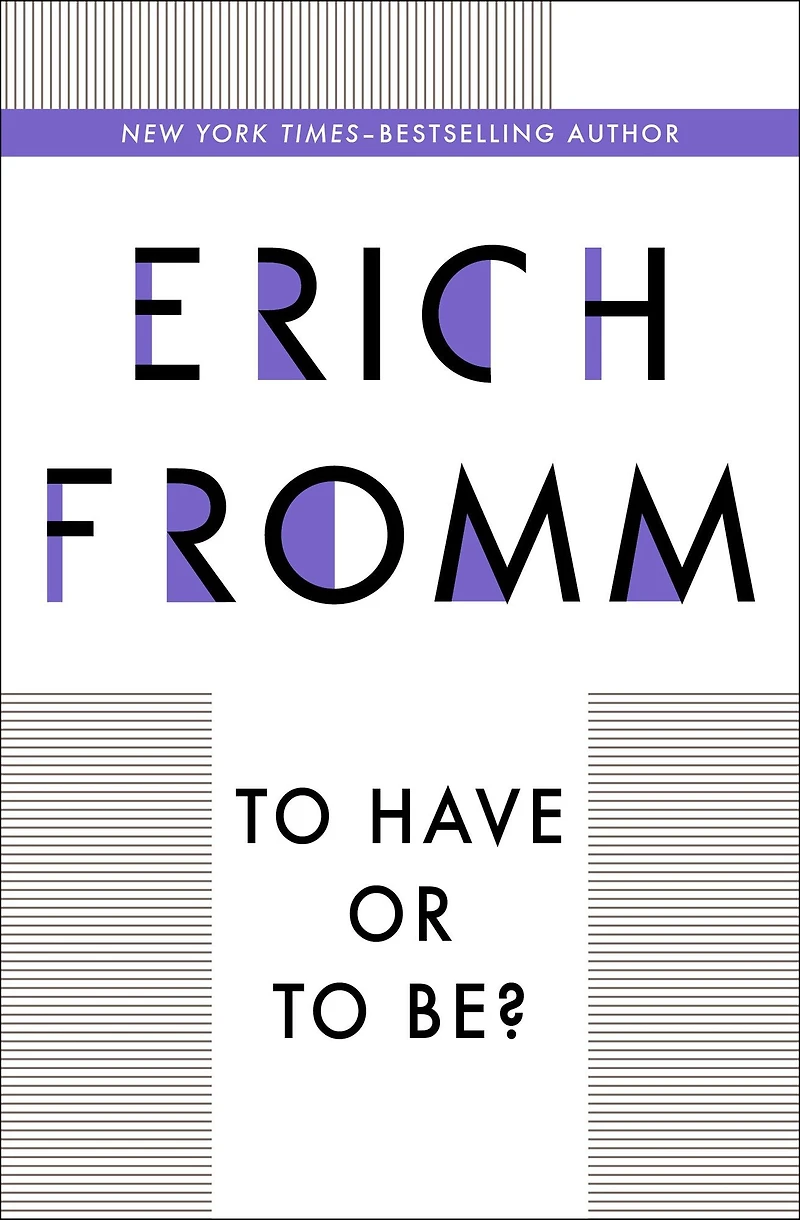 To Have or Be?