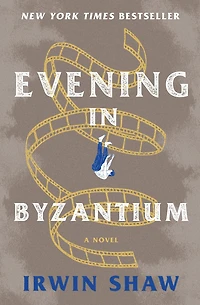 Evening in Byzantium: A Novel