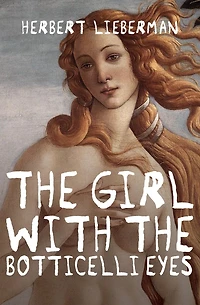 the Girl with Botticelli Eyes