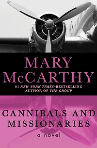 Cannibals and Missionaries: A Novel