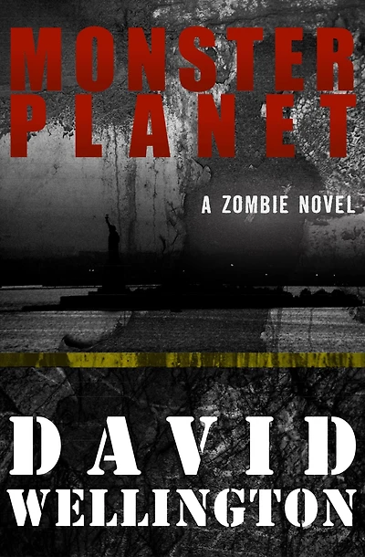 Monster Planet: A Zombie Novel