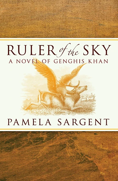 Ruler of the Sky, a Novel Genghis Khan
