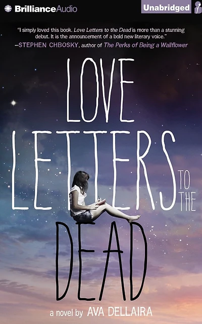 Love Letters to the Dead: A Novel