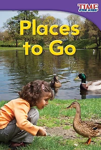 Places to Go (TIME FOR KIDS Nonfiction Readers)