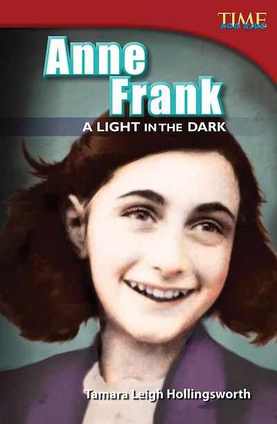 Anne Frank: A Light the Dark
