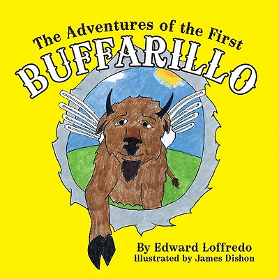 The Adventures of the First Buffarillo