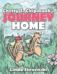 Chetty T. Chipmunk's Journey Home