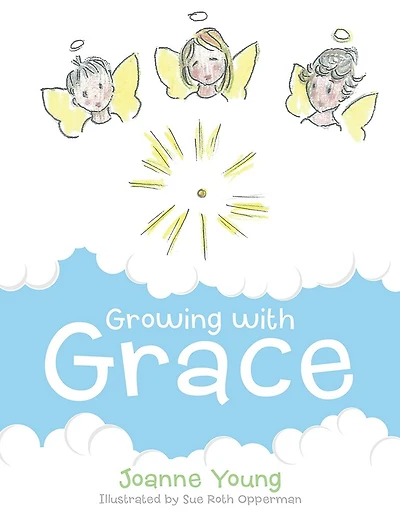 Growing with Grace