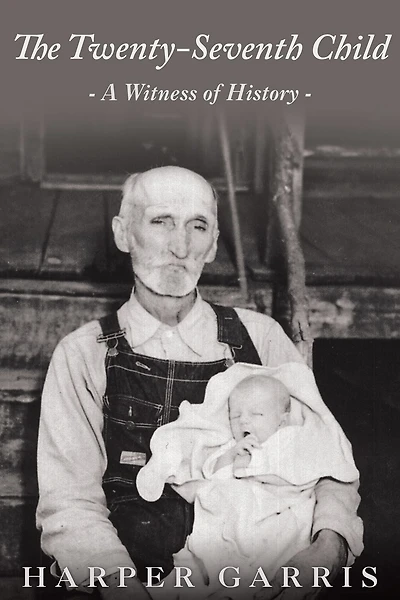 The Twenty-Seventh Child: A Witness of History