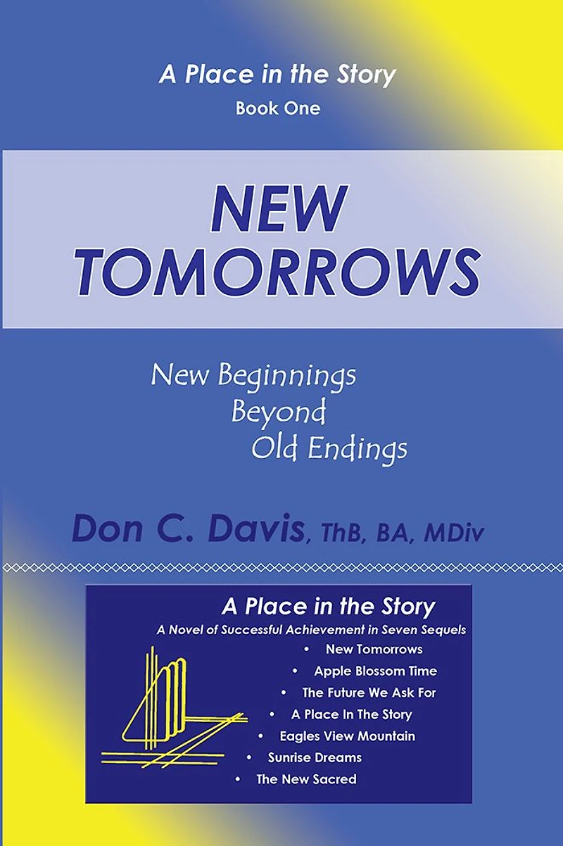 New Tomorrows: New Beginnings Beyond Old Endings