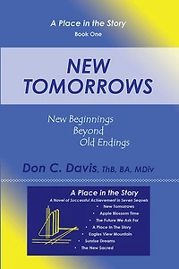 New Tomorrows: New Beginnings Beyond Old Endings
