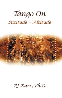 Tango On: Attitude = Altitude