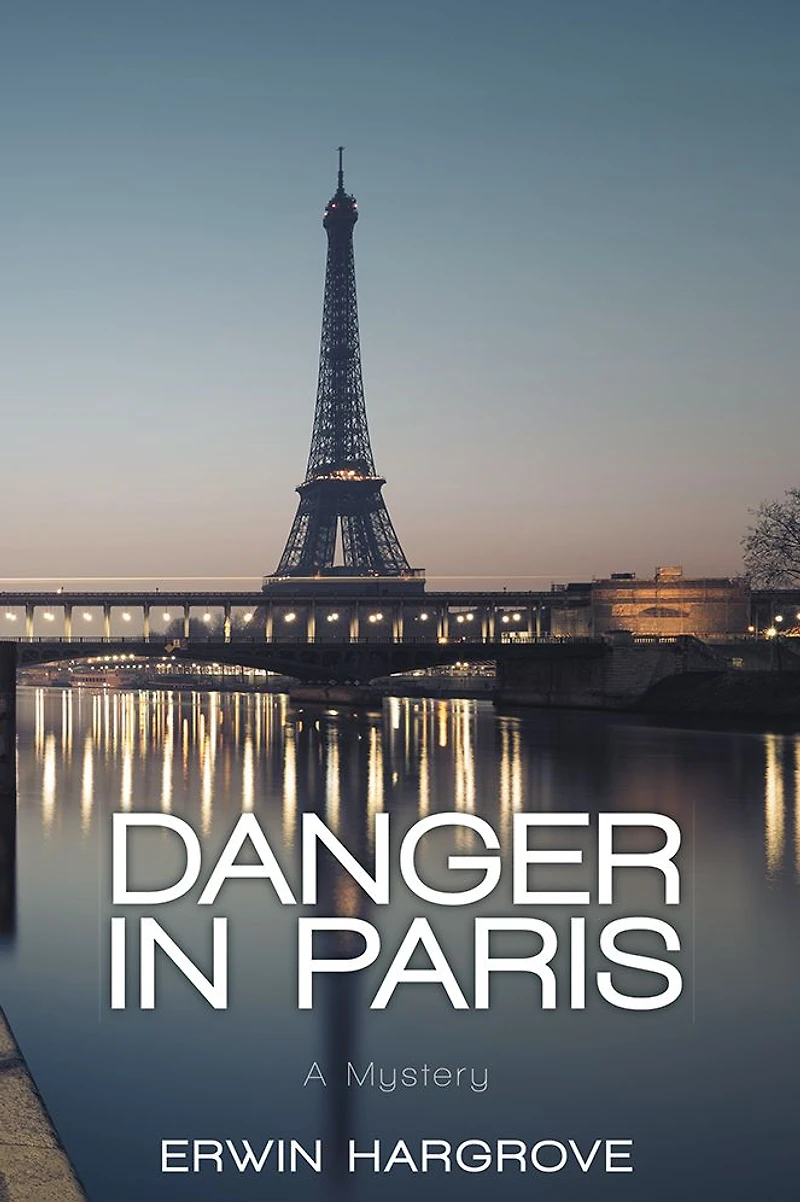 Danger in Paris: A Mystery