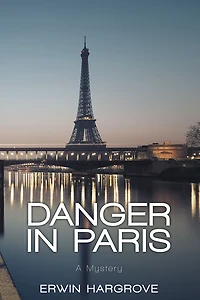 Danger in Paris: A Mystery