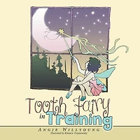 Tooth Fairy in Training